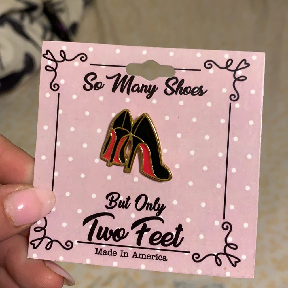 So Many Shoes Pin